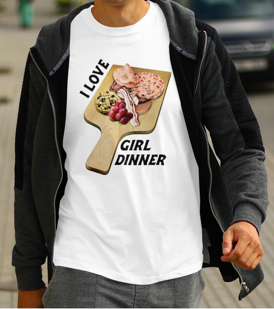 I Love Girl Dinner Charcuterie Board Aesthetic T-Shirt