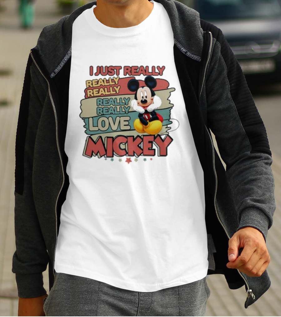 I Just Really Really Really Really Love Mickey T-Shirt