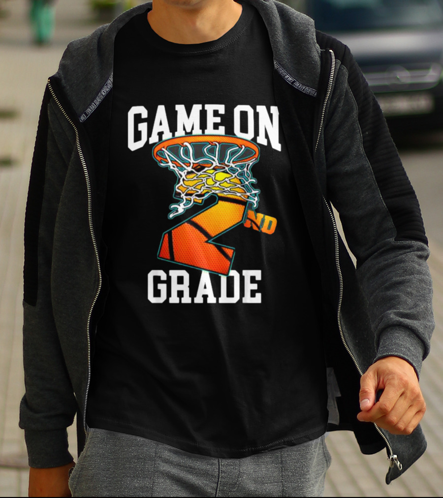 Game On 2nd Grade Basketball Back To School T-Shirt
