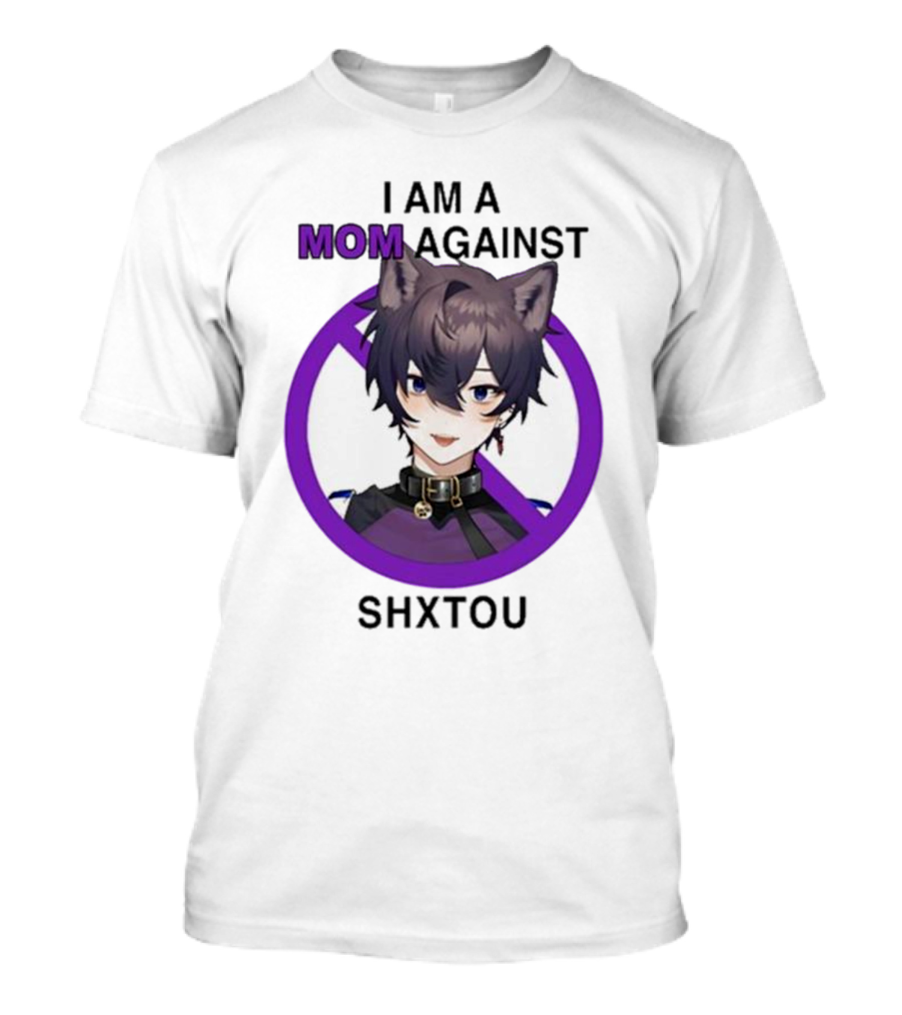 I Am A Mom Against Shxtou Character With Crossed Circle T-Shirt