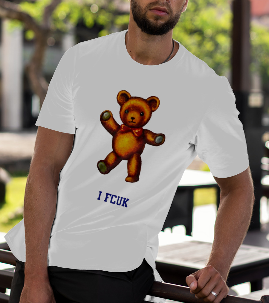 I FCUK Teddy Bear T-Shirt
