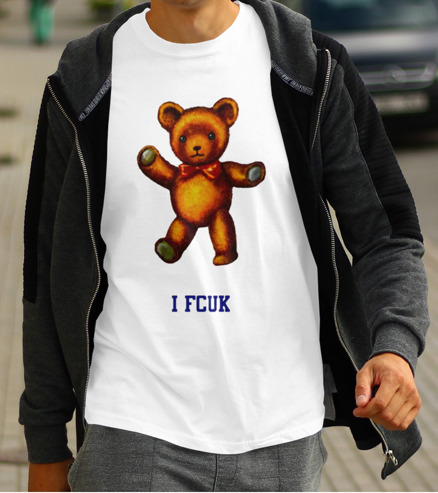 I FCUK Teddy Bear T-Shirt