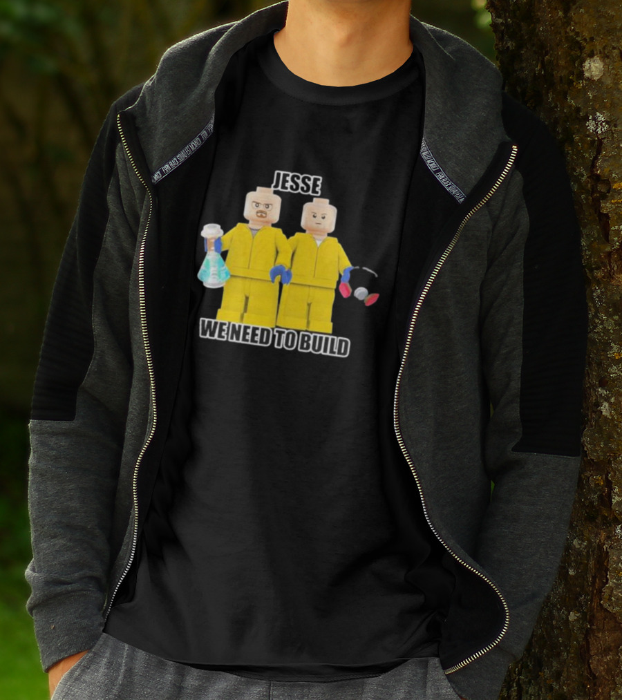Jesse We Need To Build Mr Goofy Ahh Breaking Lego Figures T-Shirt