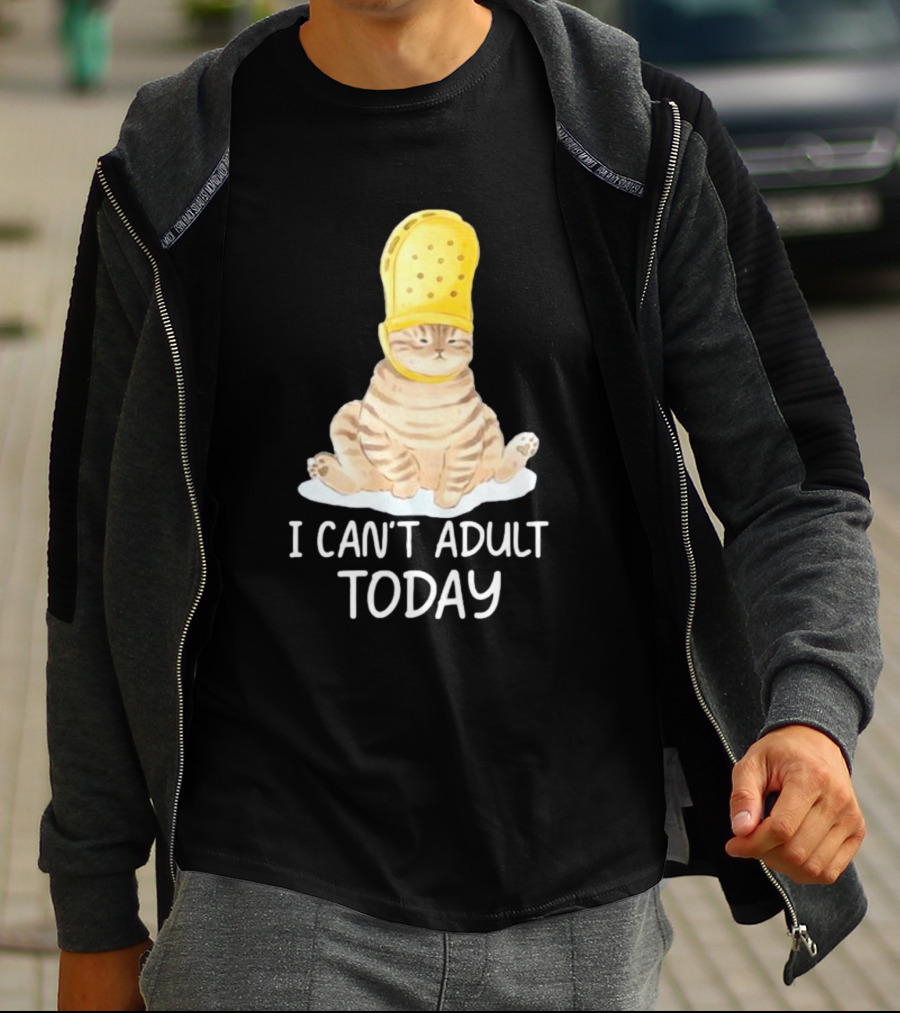 Cat Wearing Yellow Crocs I Can’t Adult Today T-Shirt