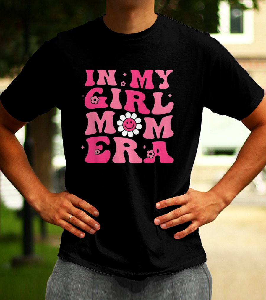 In My Girl Mom Era Pink Retro Flower Power T-Shirt