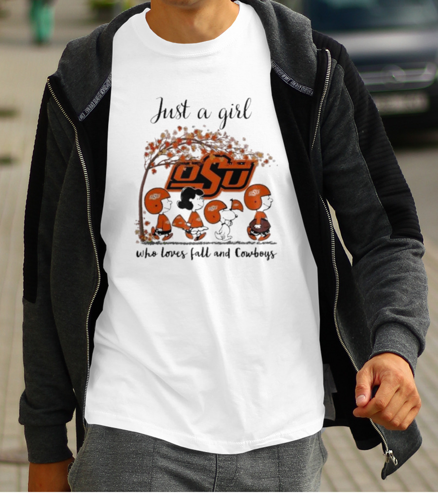 Just A Girl Who Loves Fall And OSU Cowboys T-Shirt