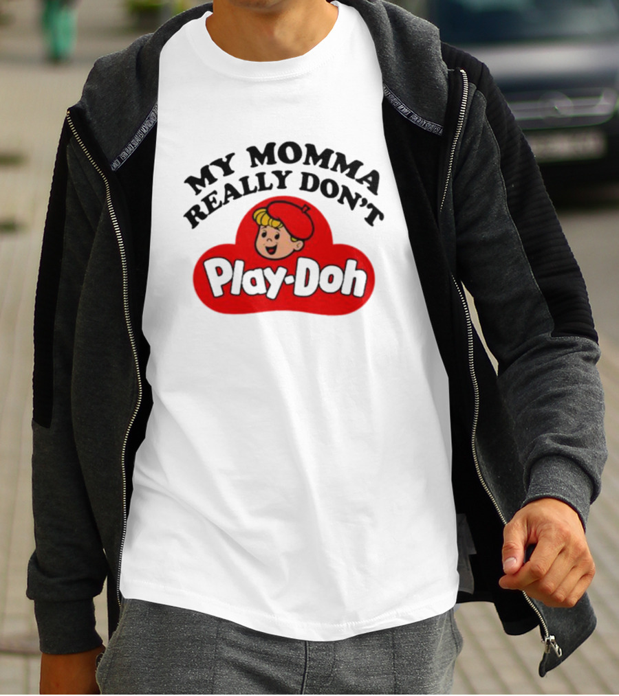 My Momma Really Don’t Play-Doh Retro T-Shirt