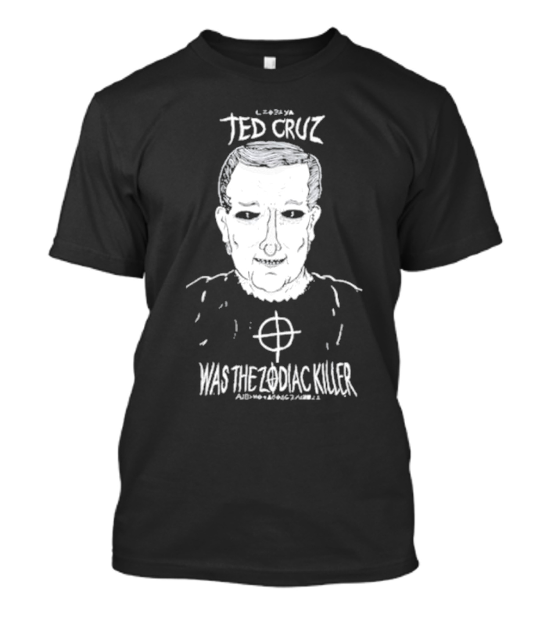 Ted Cruz Was The Zodiac Killer Drawing With Target T-Shirt