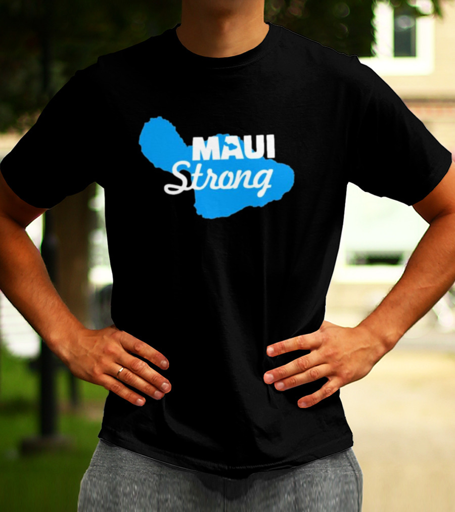 Maui Strong Lahaina Wildfire Relief Hawaii T-Shirt