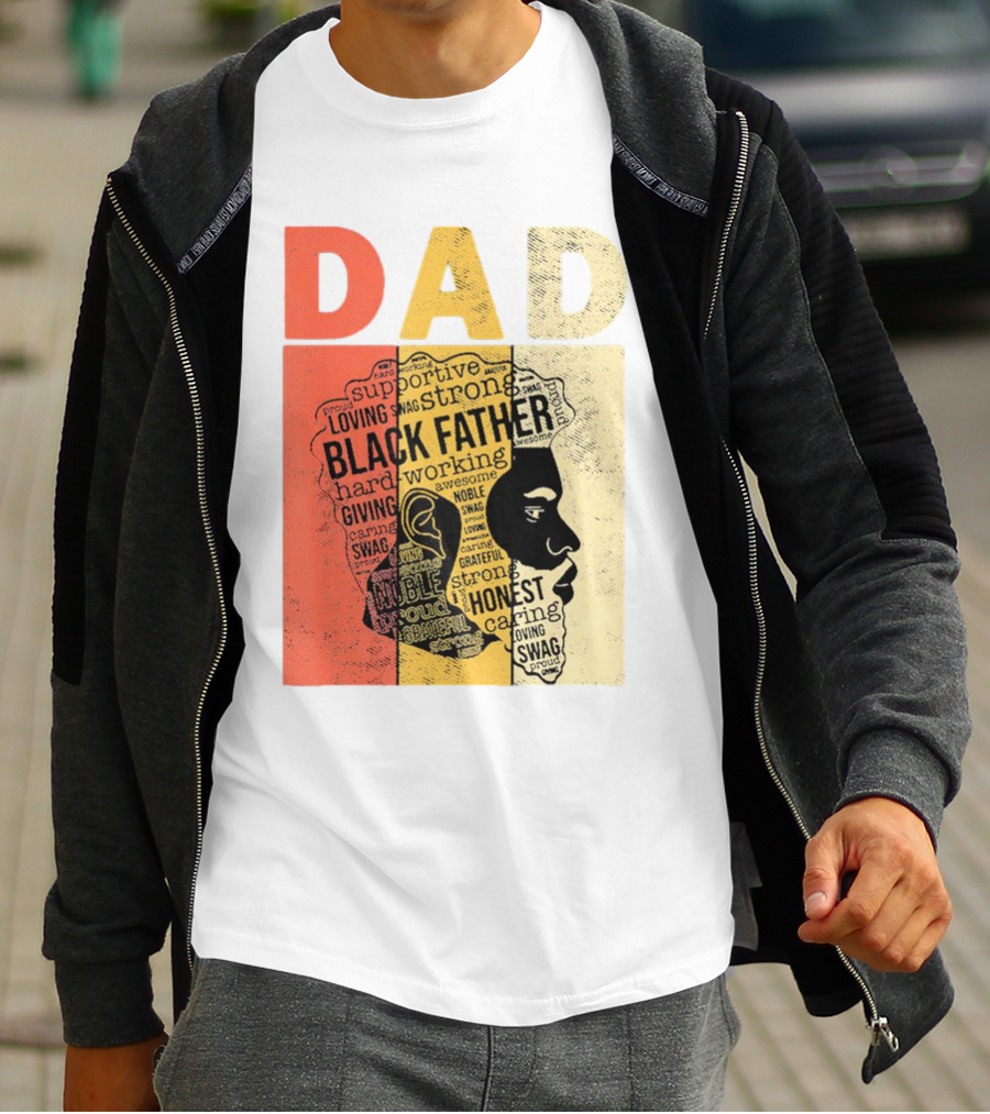 Vintage Black Father Supportive Strong Loving Honest Caring African American Dad T-Shirt