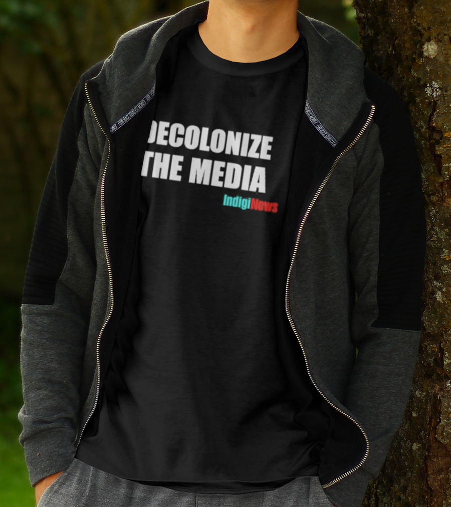 Morin Decolonize The Media IndigiNews T-Shirt