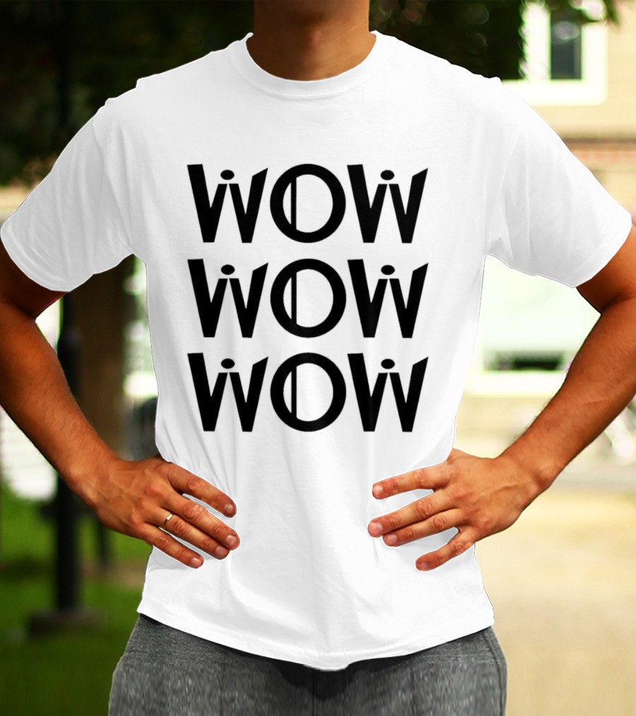Wow Wow Wow Triple Stack Optical Illusion T-Shirt
