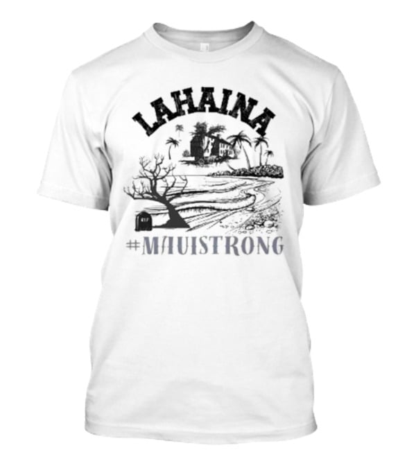 Lahaina Maui Strong Banyan Tree Supportive Wildfire Relief T-Shirt