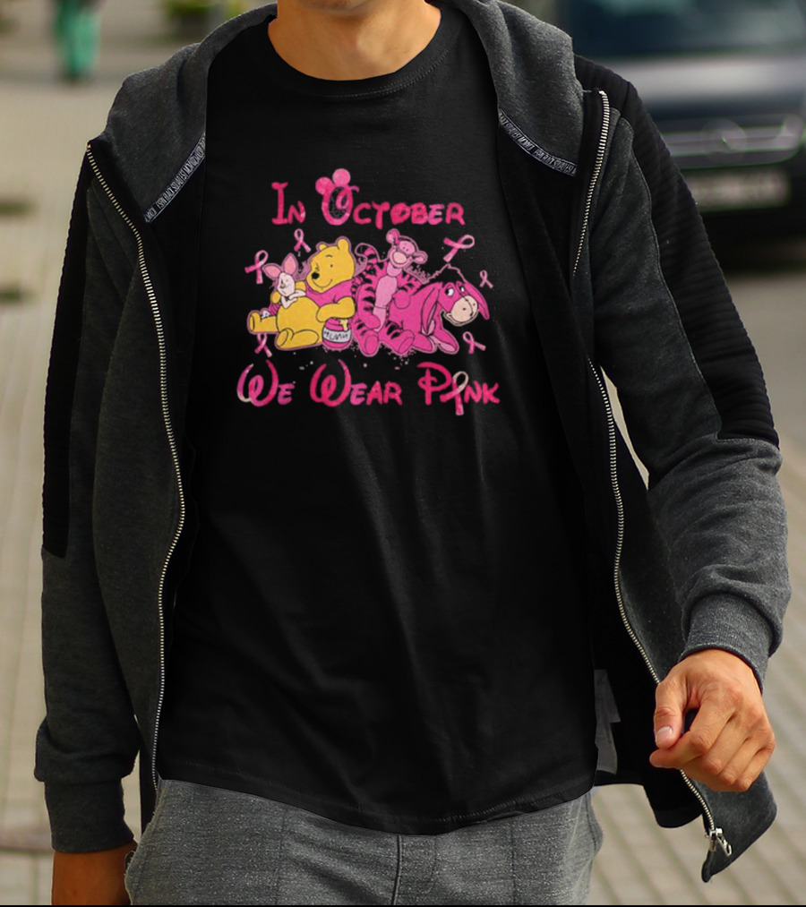 In October We Wear Pink Winnie The Pooh Eeyore Tigger Breast Cancer Awareness T-Shirt