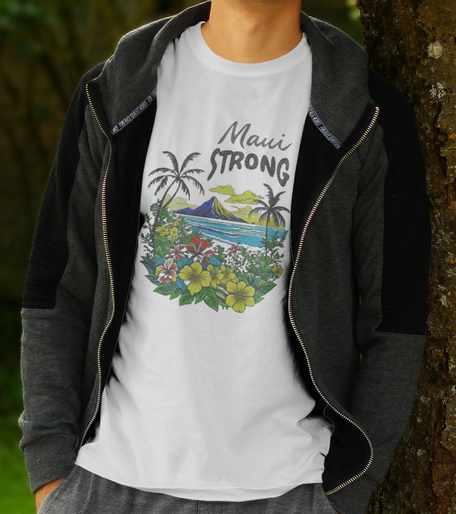Maui Strong Scenic Island Landscape With Flowers And Palm Trees T-Shirt