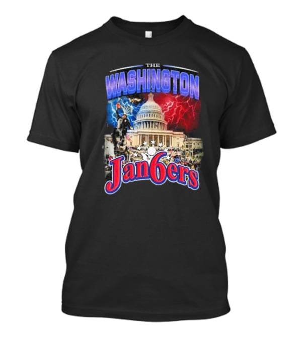 THE WASHINGTON JAN6ERS THE CAPITOL STORM BY TYLER MCFADDEN T-Shirt