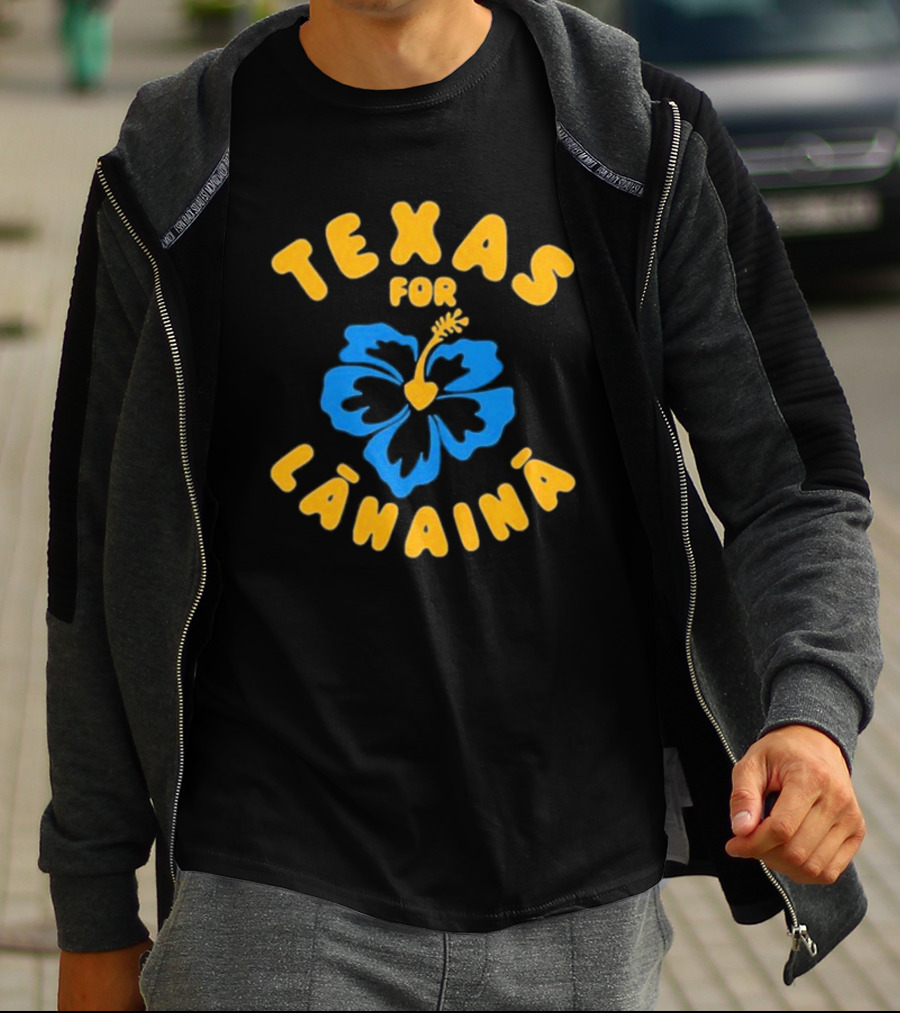 Texas For Lahaina Hibiscus Flower Support T-Shirt