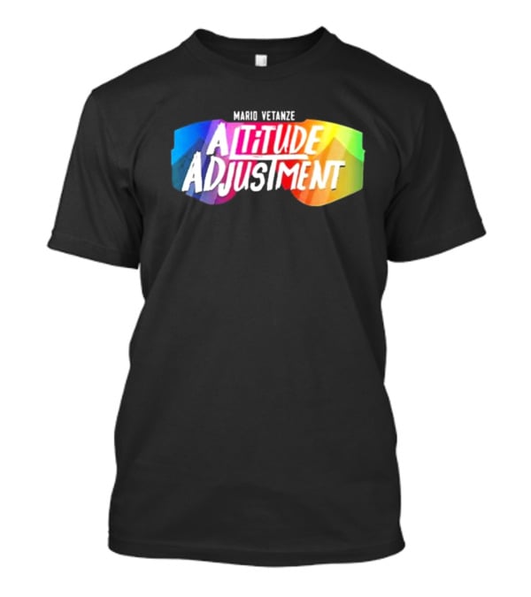 Brimaestas303 Mario Vetanze Altitude Adjustment Colorful Goggles T-Shirt