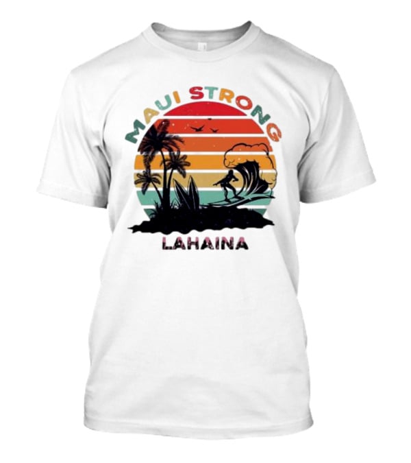 Maui Strong Lahaina Surfing Retro Palm Trees T-Shirt