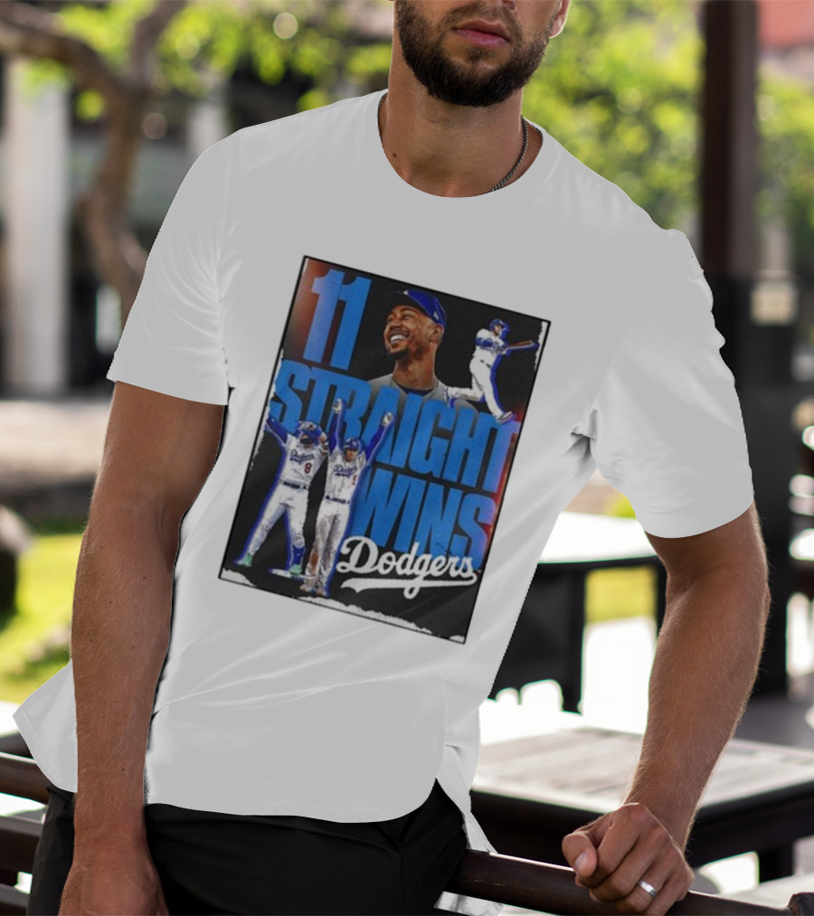 11 Straight Wins Dodgers T-Shirt