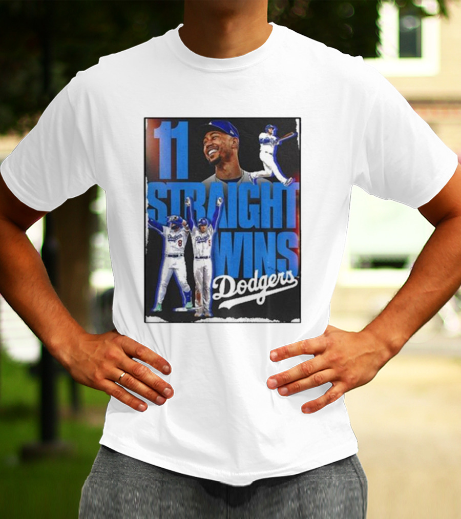 11 Straight Wins Dodgers T-Shirt