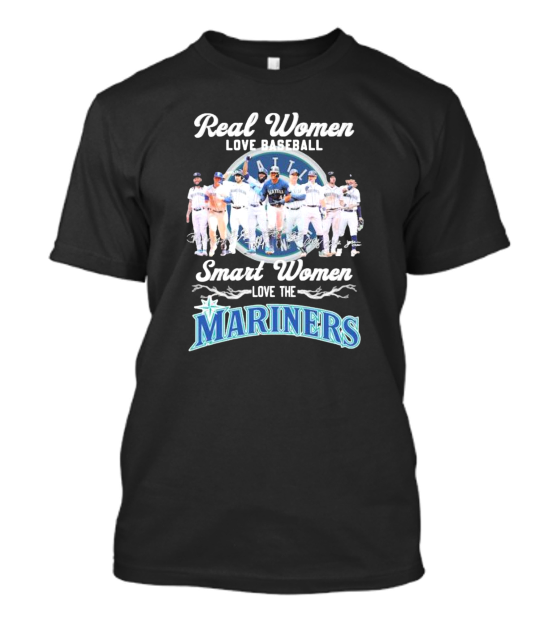 Real Women Love Baseball Smart Women Love The Mariners Team T-Shirt