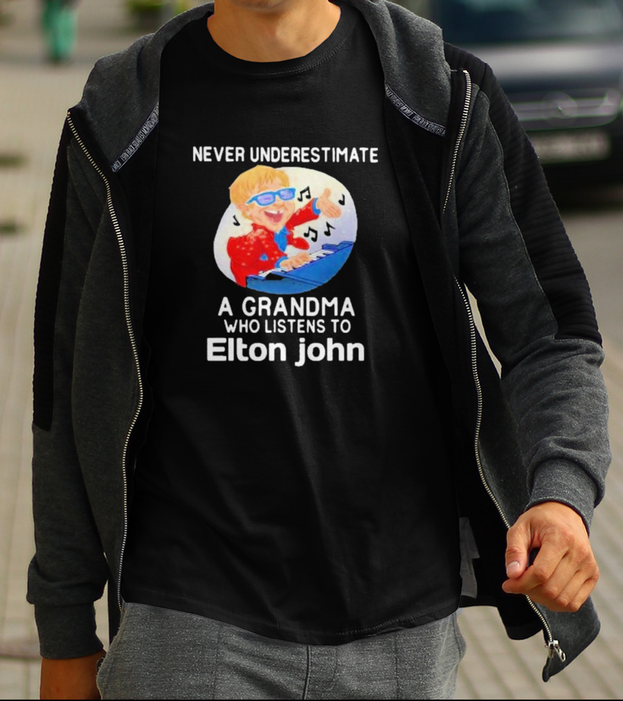 Never Underestimate A Grandma Who Listens To Elton John Playing Piano With Music Notes T-Shirt