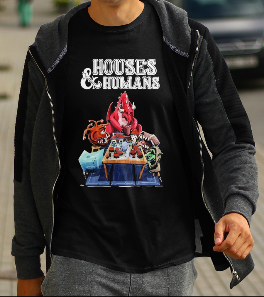 Houses And Humans Fantasy Creatures Playing Tabletop Game T-Shirt