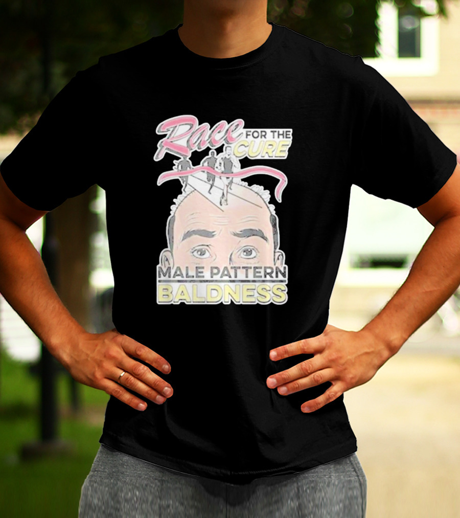 Race For The Cure Male Pattern Baldness T-Shirt