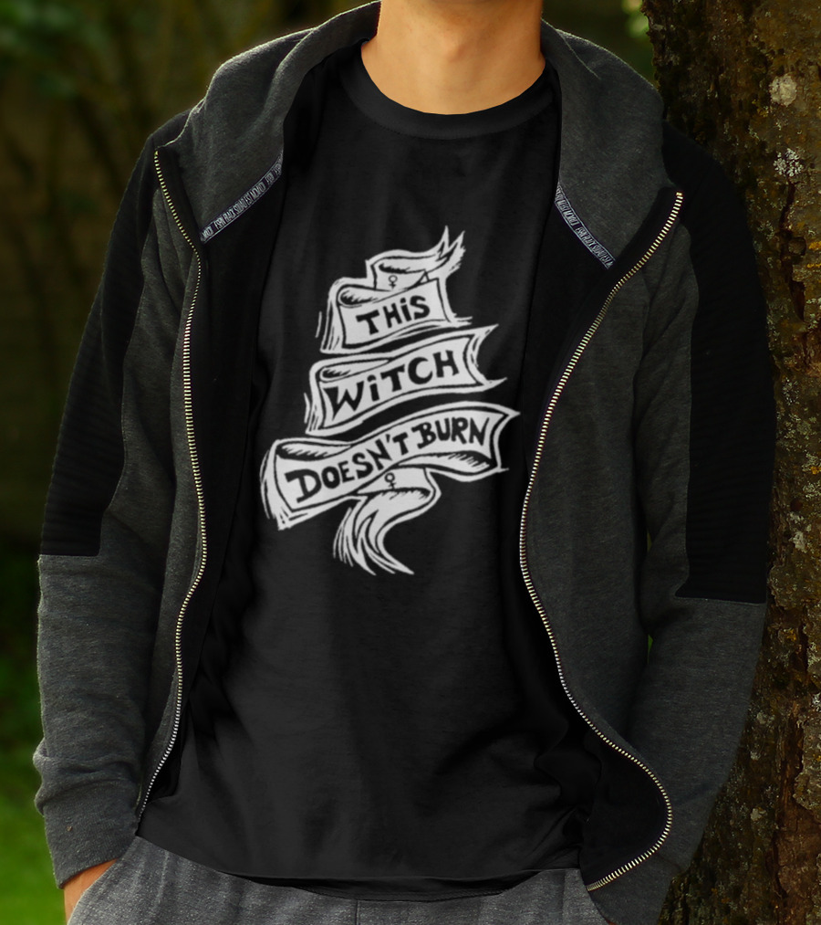 This Witch Doesn’t Burn Ribbon Banner T-Shirt