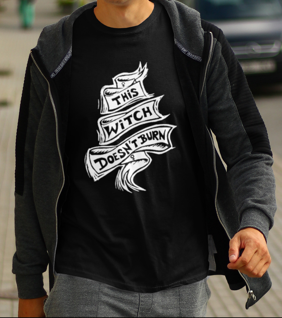 This Witch Doesn’t Burn Ribbon Banner T-Shirt