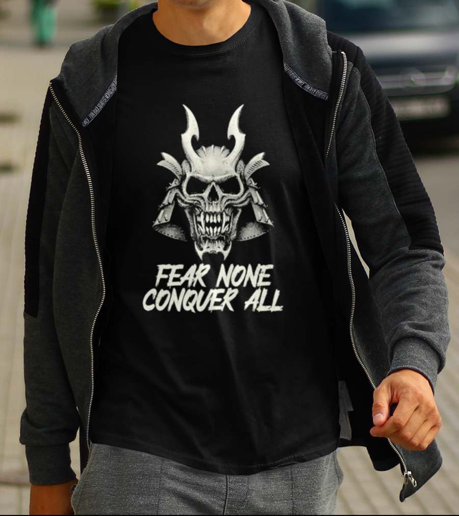 Fear None Conquer All Vintage Samurai Skull Headpiece T-Shirt