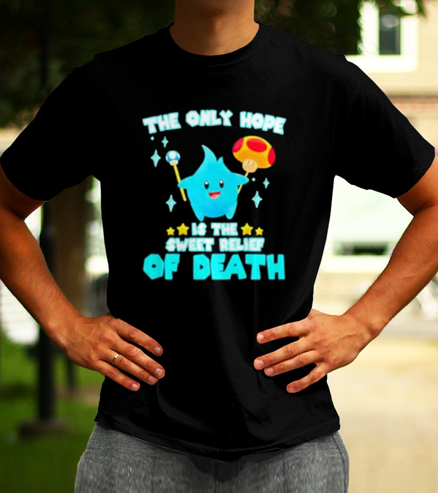 Lumalee Blue The Only Hope Is The Sweet Relief Of Death Starry Wand Mushroom T-Shirt