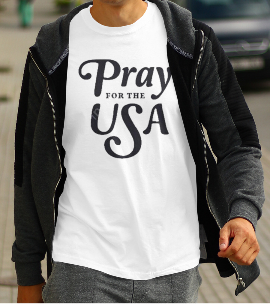 Pray For The USA T-Shirt