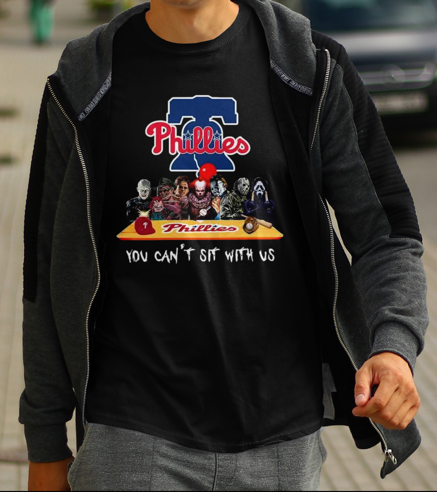 Philadelphia Phillies Horror Characters You Can't Sit With Us T-Shirt