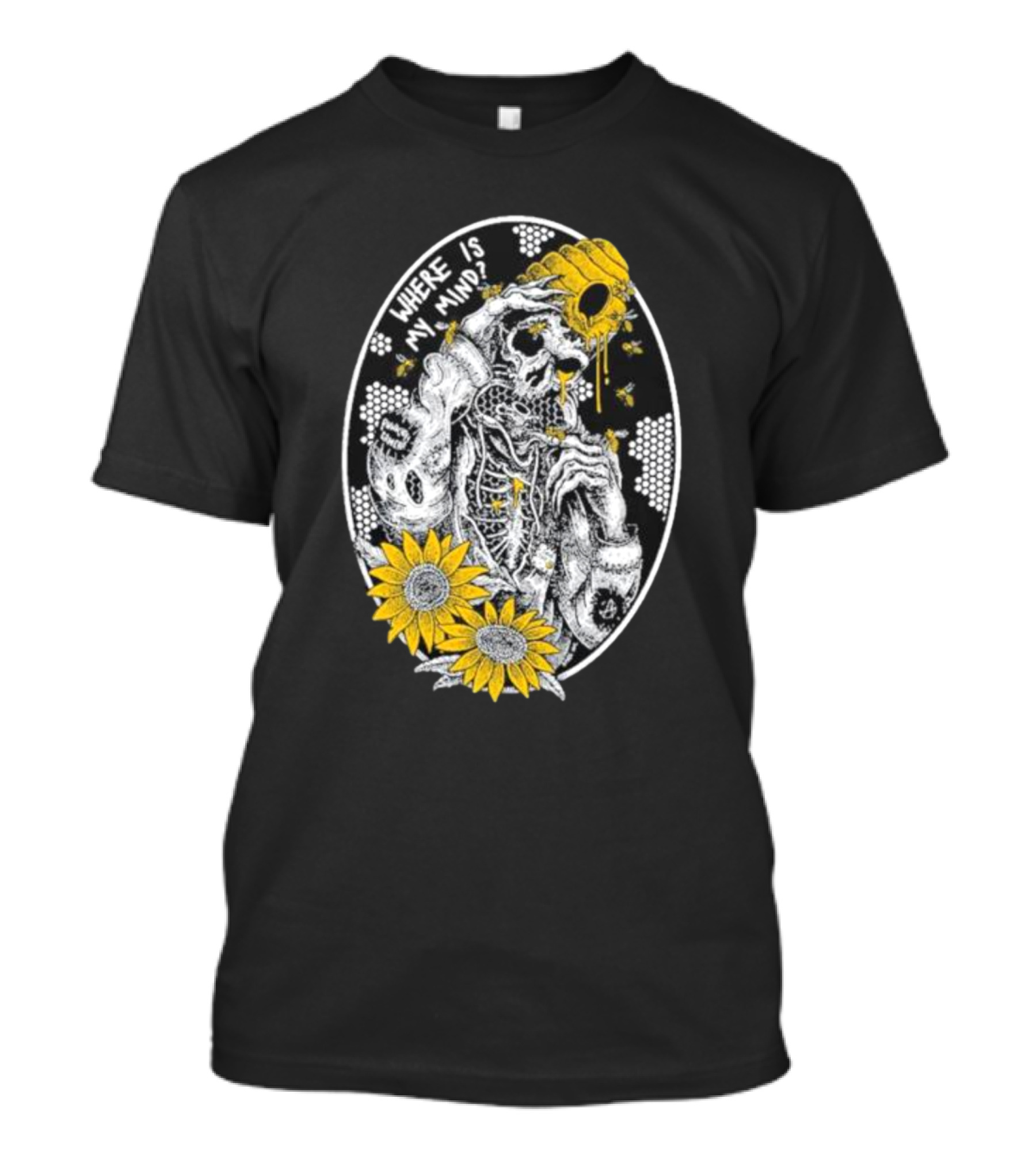 Where Is My Mind Skeleton Beehive Sunflowers Bees T-Shirt