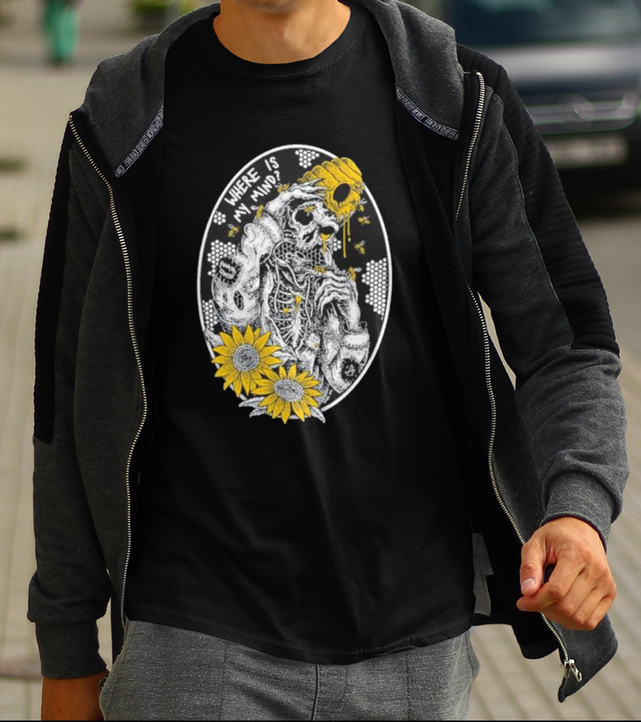 Where Is My Mind Skeleton Beehive Sunflowers Bees T-Shirt