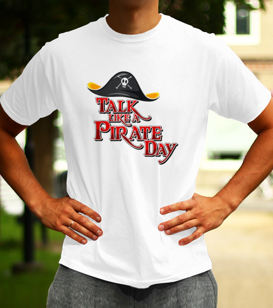 Talk Like A Pirate Day Skull Hat Costume International Pirate Day T-Shirt