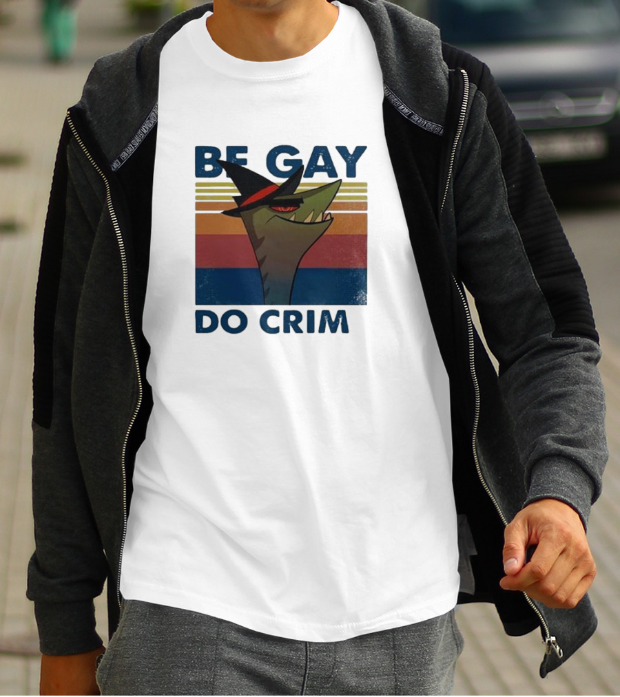 Be Gay Do Crime Stephen The Gator T-Shirt