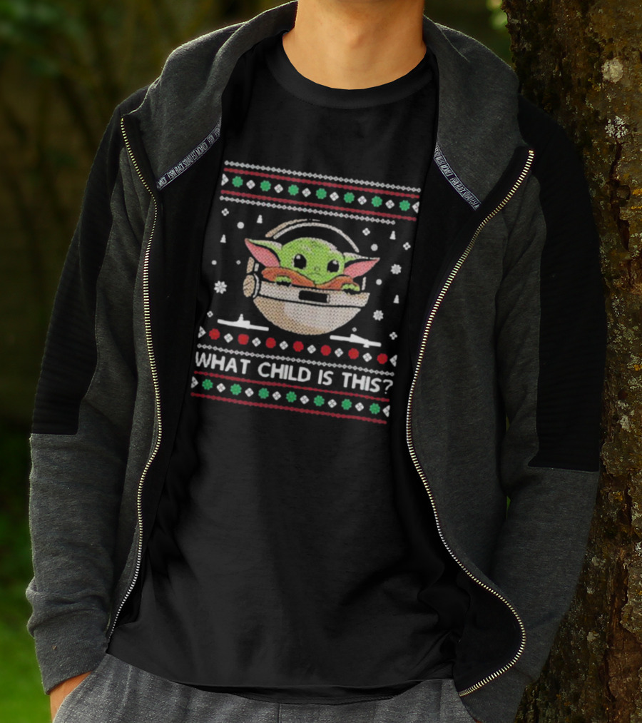 What Child Is This Funny Christmas Star Wars Baby Yoda Ugly T-Shirt