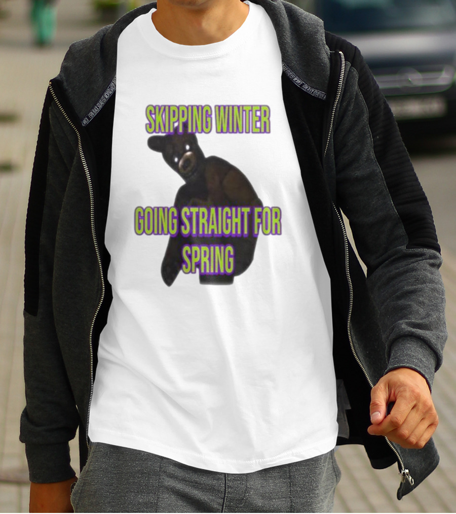 Skipping Winter Going Straight For Spring Five Nights At Freddy's Bear T-Shirt