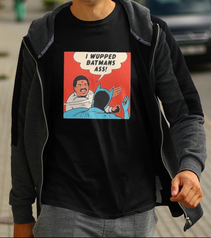 I Wupped Batmans Ass Comic Panel Parody With Slap Scene T-Shirt