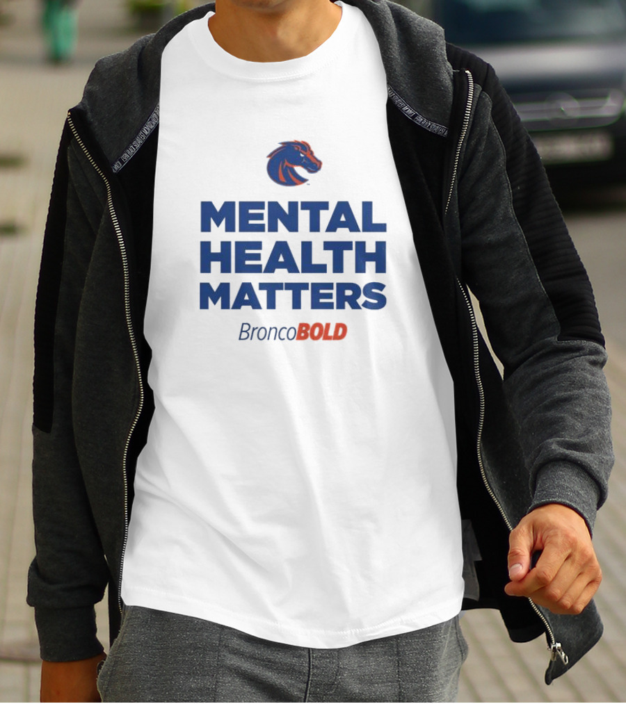 Boise State Broncos BroncoBold Mental Health Matters T-Shirt