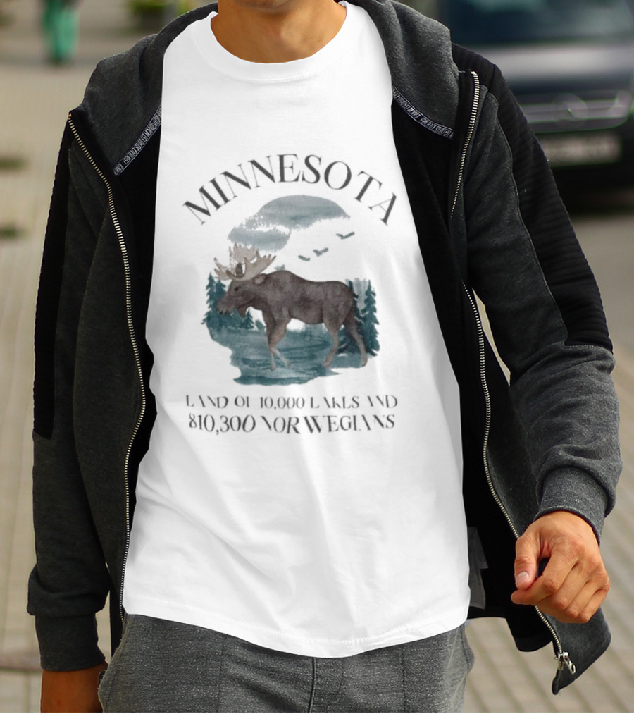 Minnesota Land Of 10000 Lakes And 10000 Norwegians T-Shirt