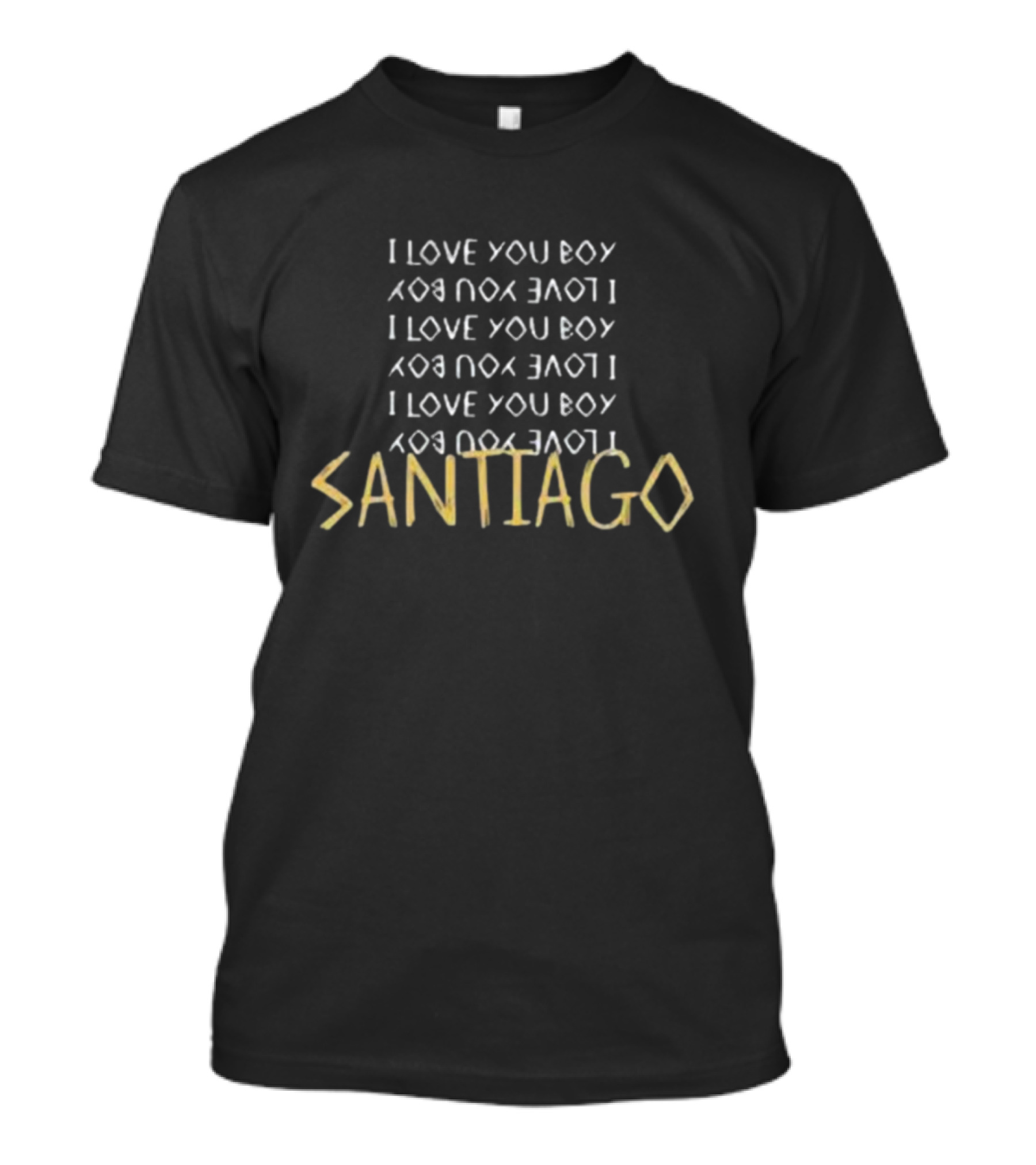 Santiago I Love You Boy I Love You Boy Repeated Text T-Shirt