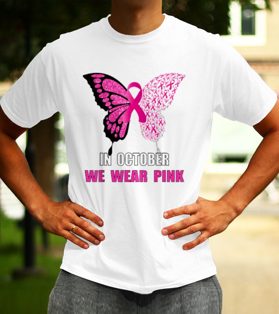 In October We Wear Pink Butterfly Ribbon Breast Cancer Awareness T-Shirt