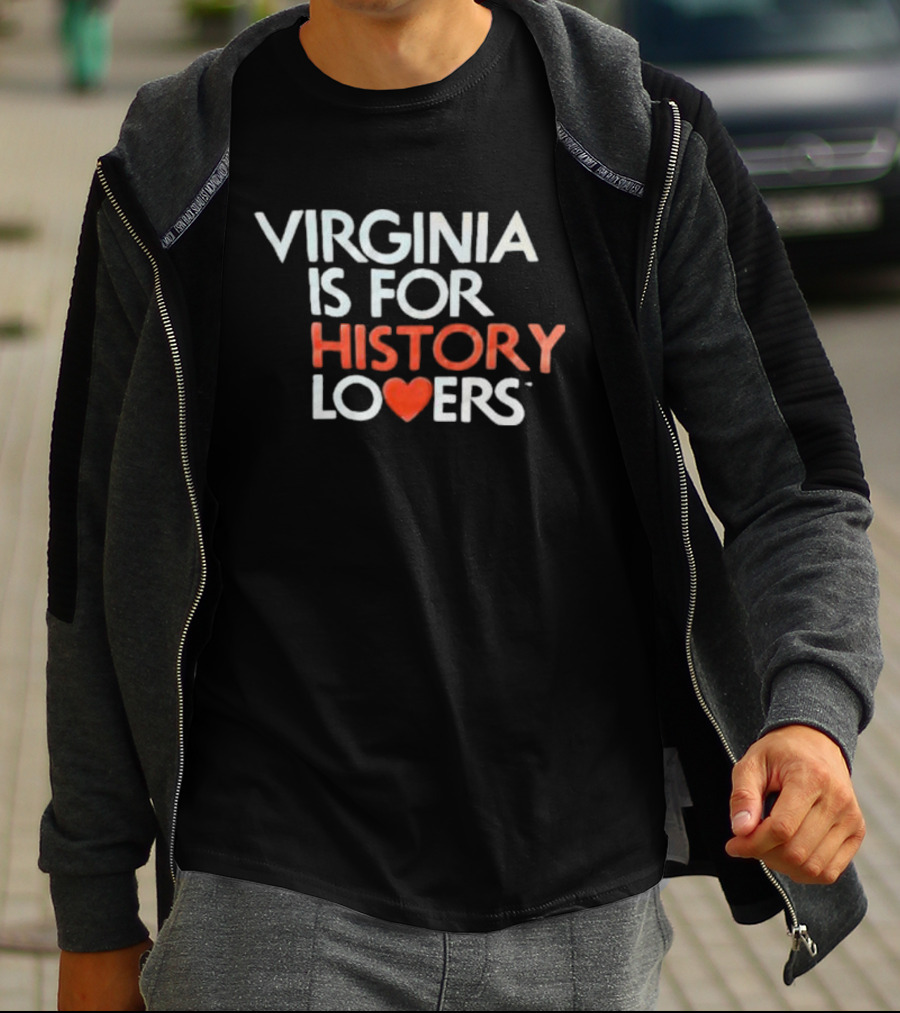 Virginia Is For History Lovers Heart T-Shirt