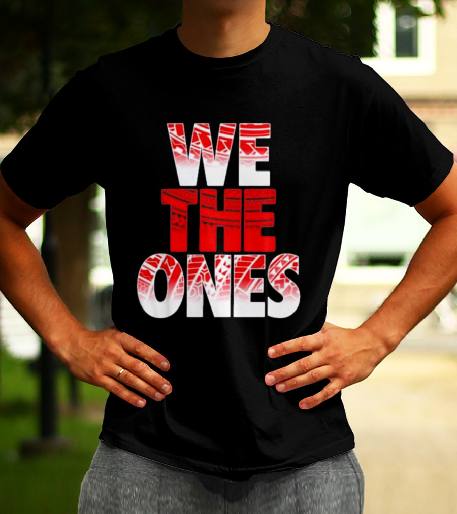 We The Ones Bold Red And White Triangular Brush Pattern Text T-Shirt