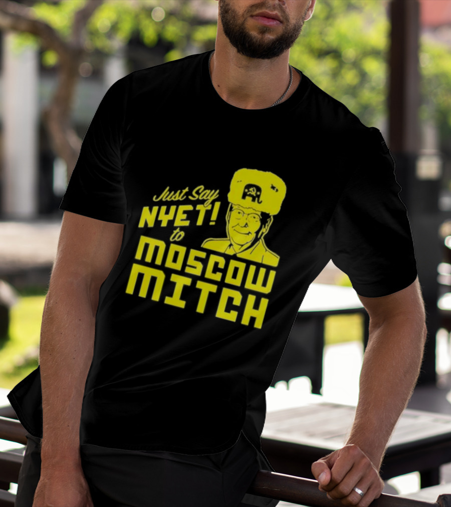 Just Say Nyet To Moscow Mitch Hammer And Sickle Hat T-Shirt