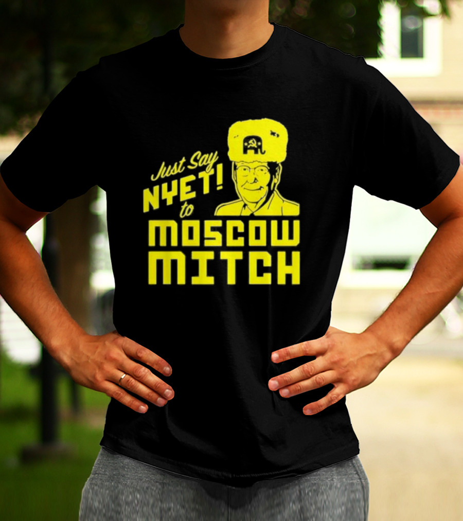 Just Say Nyet To Moscow Mitch Hammer And Sickle Hat T-Shirt